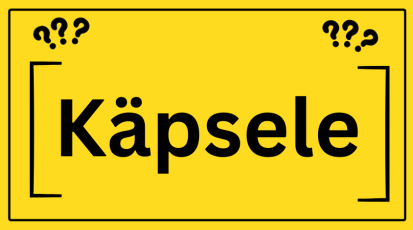 Wort käpsele auf gelbem Hintergrund