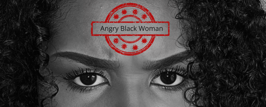 Frau mit wütendem Blick, auf der Stirn ist ein Stempel mit der Aufschrift "Angry Black Woman" zu sehen
