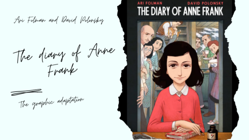 The Graphic Diary is based on the original diary of Anne Frank.