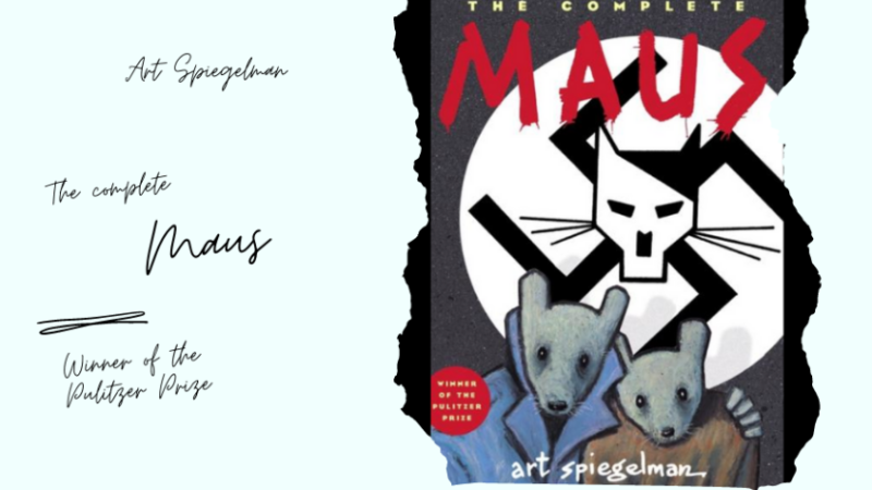 "Maus" is one of the most famous Graphic Novels.